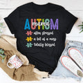 Autism Mama Often Stressed A Bit Of A Mess Totally Blessed Tee