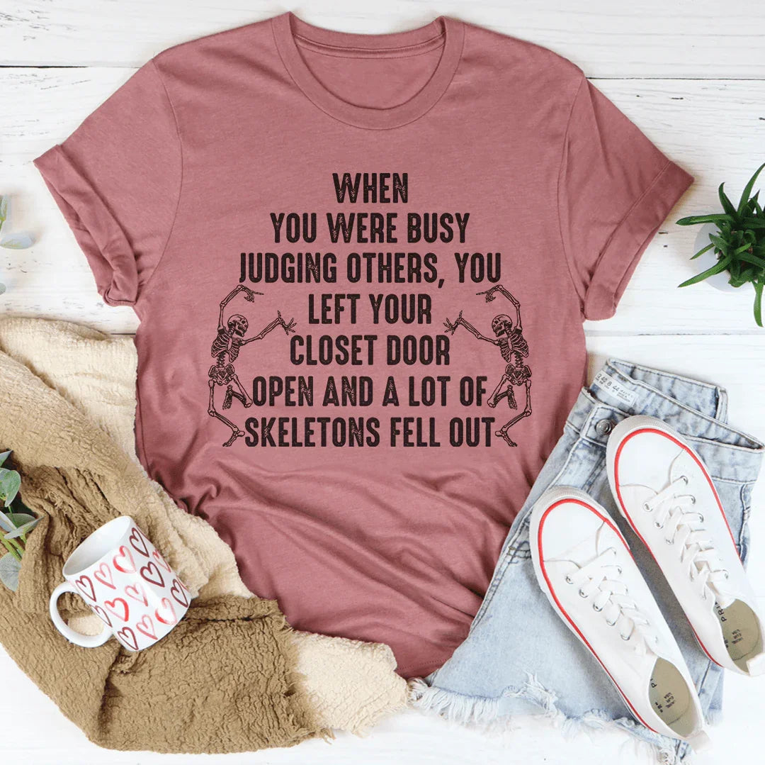 Busy Judging Others Tee
