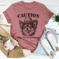 Caution Will Yap To Strangers Tee