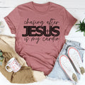 Chasing After Jesus Is My Cardio Tee