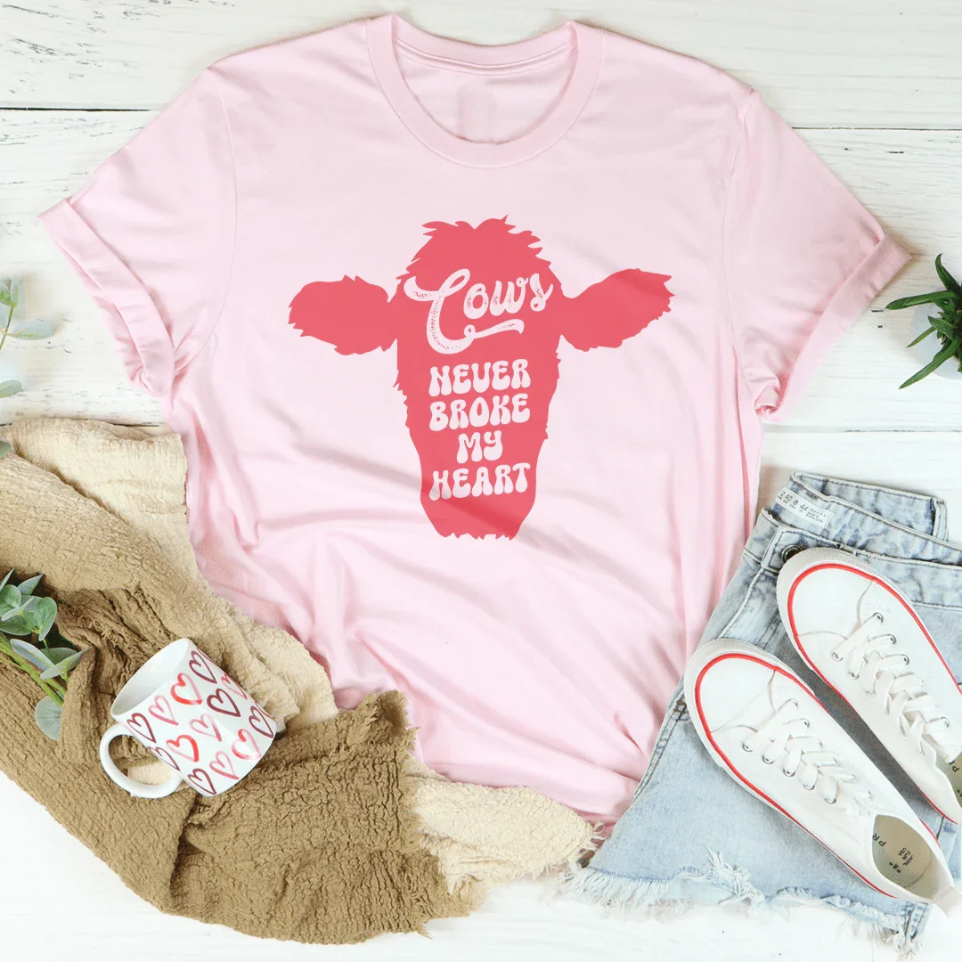 Cows Never broke My Heart Tee