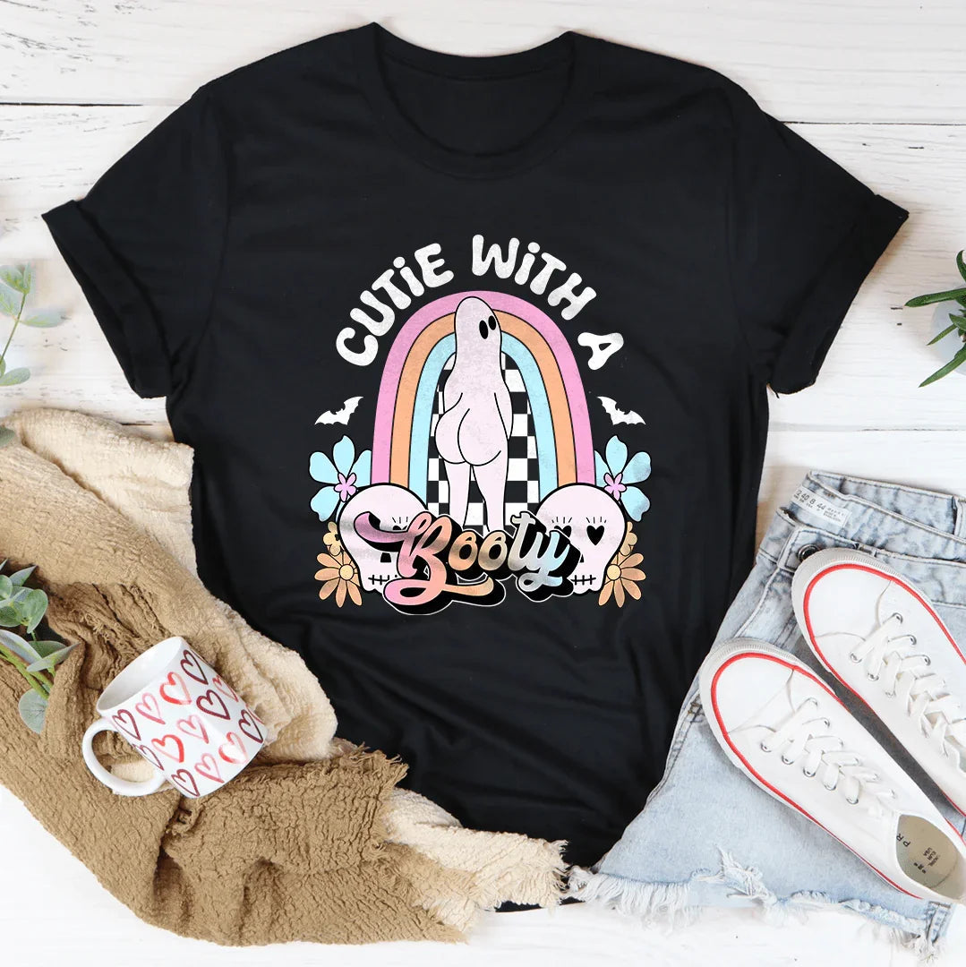 Cutie With A Booty Tee