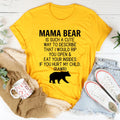 Don't Mess With Mama Bear Tee