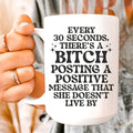 Every 30 Seconds Ceramic Mug 15 oz