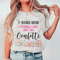 F-Bomb Mom Tee