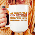 Fun Hotmess Ceramic Mug 15 oz