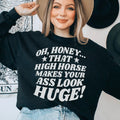 High Horse Sweatshirt