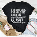 I'm Not Shy Tee