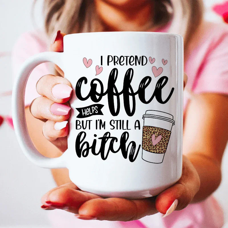 I Pretend Coffee Ceramic Mug 15 oz