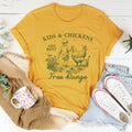 Kids And Chickens Are Best Are Best Free Range Tee