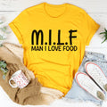 Man I Love Food Tee
