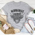 Mornings Are Bull Tee