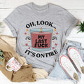 My Last Fck Oh Look Its On Fire Tee