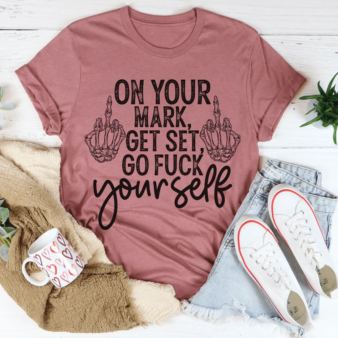 On Your Mark Get Set Tee