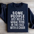 Some People Just Need A High Five Sweatshirt