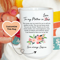 To My Mother In Love Mug